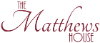 The Matthews House