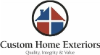 Custom Home Exteriors, Inc.